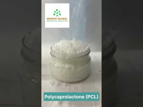 Polycaprolactone (PCL)